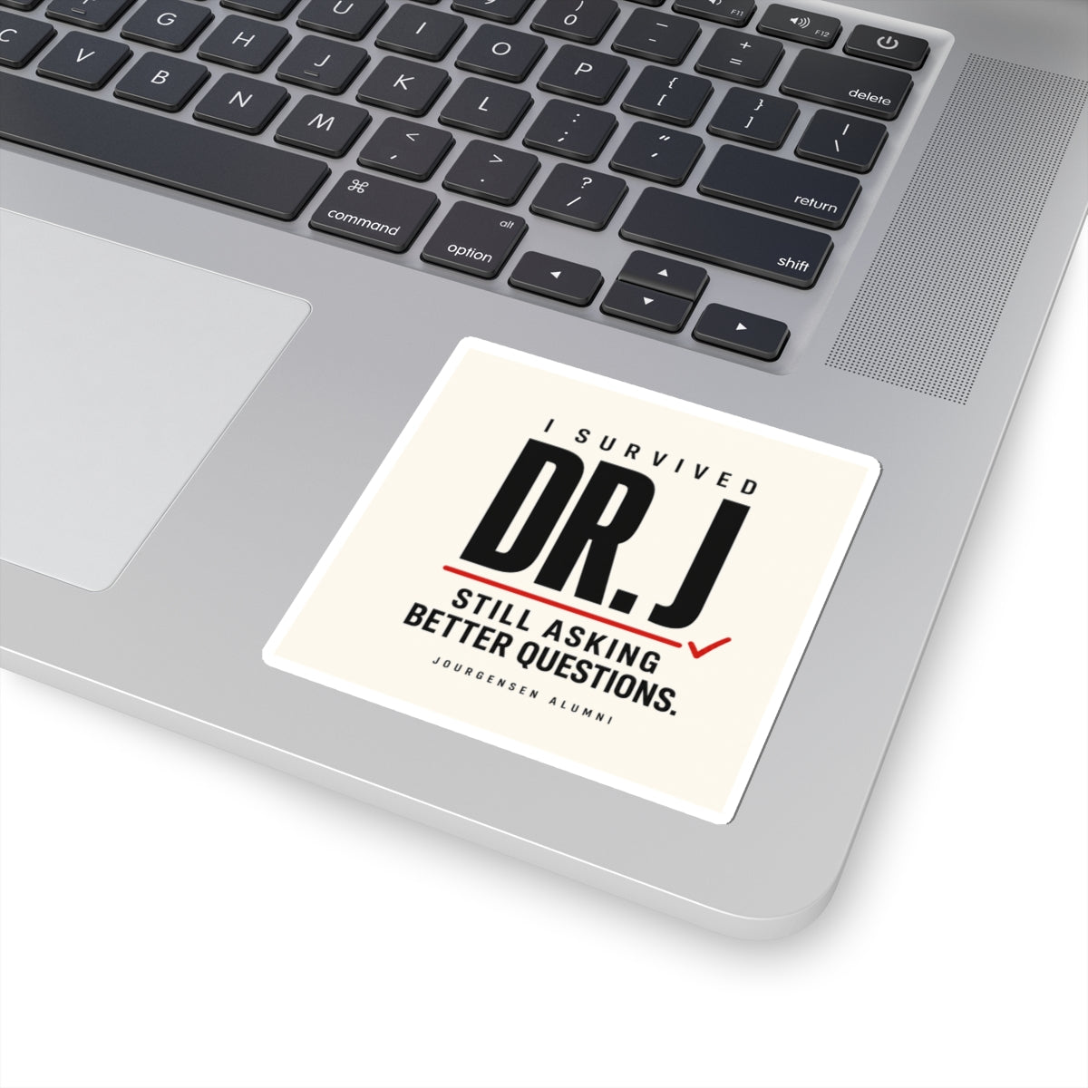 I Survived Dr. J Alumni Sticker: Classic Typography